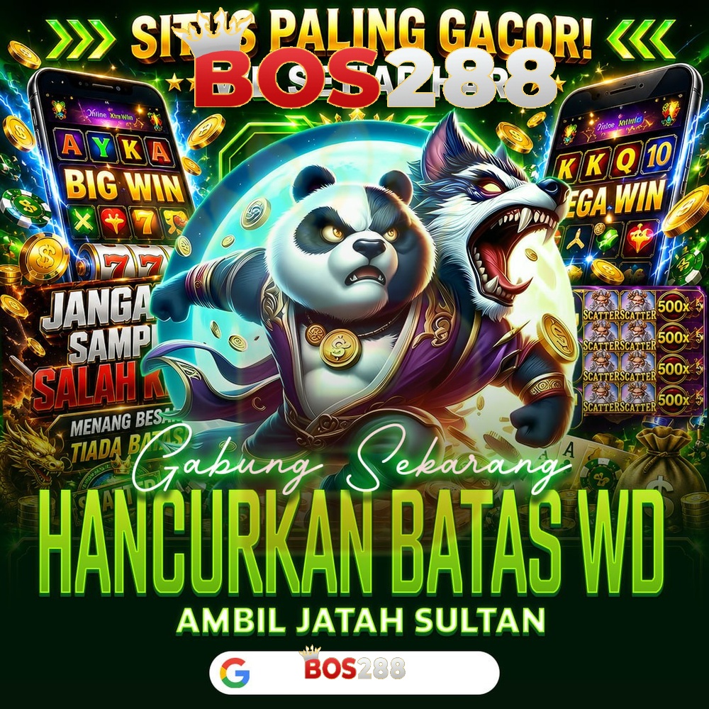 banner BOS288: Link Judi Situs Slot Qris Deposit 5000 Dengan Peluang Maxwin Hari Ini